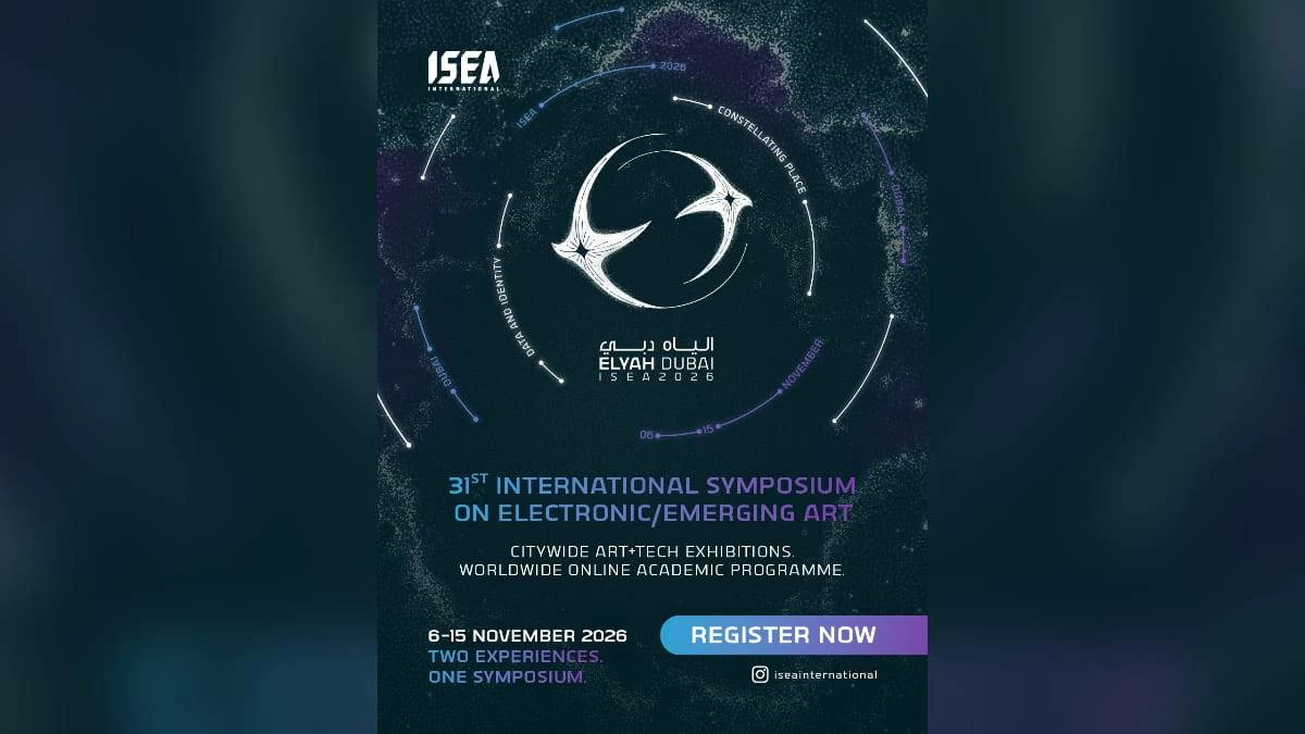 Dubai Culture opens registration for ISEA2026 Dubai
